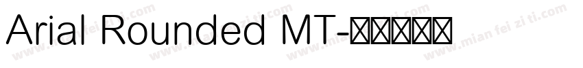 Arial Rounded MT字体转换